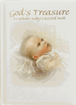 God's Treasure : A Catholic Baby's