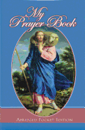 My Prayer Book : Abridged Easy to R