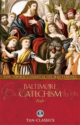 Baltimore Catechism No. 4