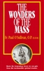 Wonders Of The Mass, The