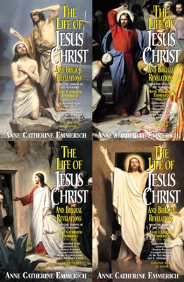 Life of Christ and Biblical Revelations: From the Visions of Ven. Anne Catherine Emmerich