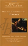 Ignatius Catholic Study Bible: The Letter of St. Paul to the Romans