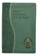 Minute Meditations from the Popes