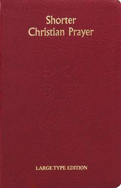 Shorter Christian Prayer (Large Type Edition)