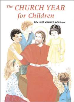 Church Year for Children, The