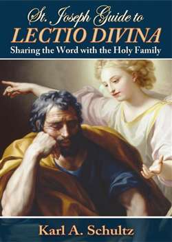 St. Joseph Guide To Lectio Divina: Sharing the Word with the Holy Family