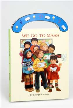 We Go To Mass (St. Joseph "Carry-Me-Along" Board Book)