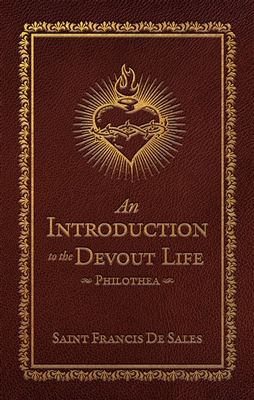 Introduction to the Devout Life: Deluxe Edition