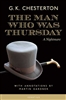 Man Who Was Thursday, The (with Annotations by Martin Gardner)