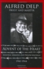 Advent of the Heart: Seasonal Sermons and Prison Writings - 1941-1944