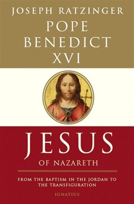 Jesus Of Nazareth: From the Baptism in the Jordan to the Transfiguration