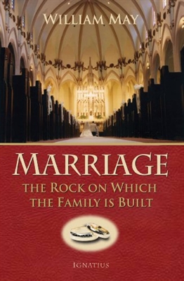 Marriage: The Rock on Which the Family is Built (2nd Edition)