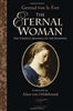 Eternal Woman, The: The Timeless Meaning of the Feminine
