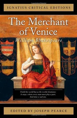 Merchant of Venice, The (Ignatius Critical Editions)