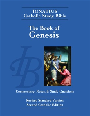 Ignatius Catholic Study Bible: The Book of Genesis