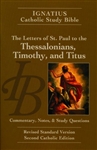 Ignatius Catholic Study Bible: The Letters of St. Paul to the Thessalonians, Timothy, and Titus (2nd Edition)
