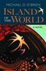 Island of the World: A Novel