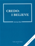 Credo: I Believe, Grade 5 3rd Edition Activity Book (Faith and Life Series)