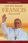 Francis: Pope of the World