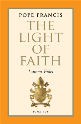 Light of Faith, The (Lumen Fidei)