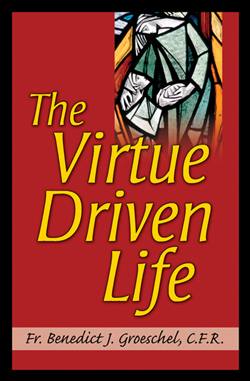 Virtue Driven Life , The