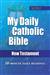 My Daily Catholic Bible : New Testa