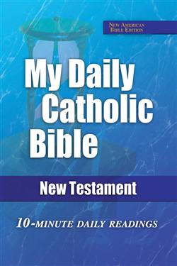 My Daily Catholic Bible : New Testa