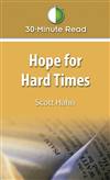 30-Minute Read : Hope for Hard Time