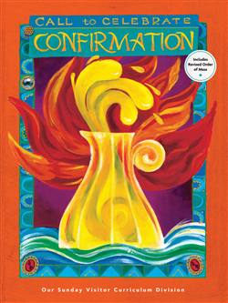 Call to Celebrate Confirmation : Candidate Book for Younger Adolescents