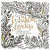 Whatever Is Lovely: A Coloring Book for Reflection and Worship