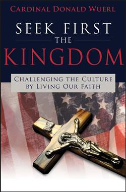 Seek First the Kingdom : Challengin