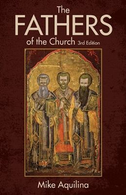 Fathers of the Church, The (3rd Edition)