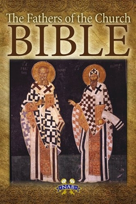 Fathers of the Church Bible, The (NABRE)