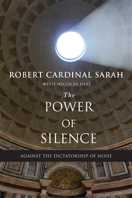 Power of Silence, The: Against the Dictatorship of Noise