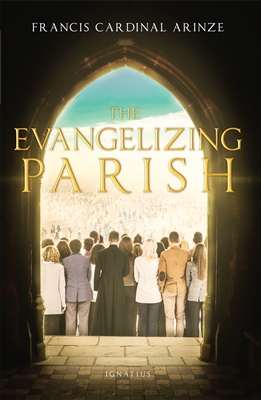 Evangelizing Parish , The