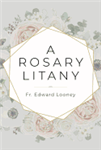 Rosary Litany , A