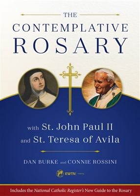 Contemplative Rosary with St. John Paul II and St. Teresa of Avila, The