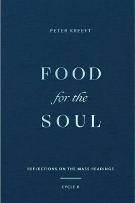 Food for the Soul: Cycle B: Reflections on the Mass Readings