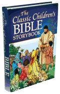 Classic Childrens Bible Storybook