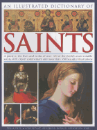 Illustrated Dictionary of Saints :