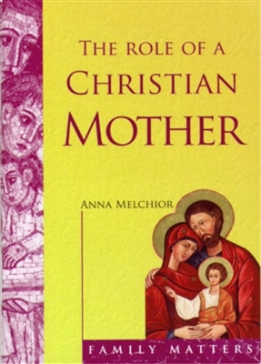 Role of a Christian Mother, The