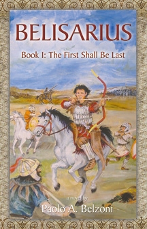 Belisarius: Book I: The First Shall Be Last