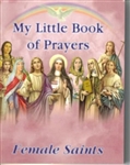 My Little Book of Prayers: Female Saints