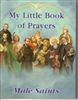 My Little Book of Prayers: Male Saints