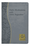 Daily Meditations with Saint Augustine