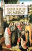 God Rich in Mercy: 24 Hours for the Lord