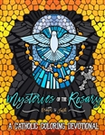 Mysteries of the Rosary: A Catholic Coloring Devotional