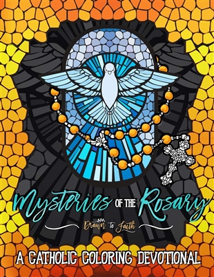 Mysteries of the Rosary: A Catholic Coloring Devotional