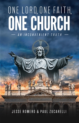 One Lord, One Faith, One Church : An Inconvenient Truth