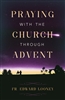 Praying with the Church Through Advent